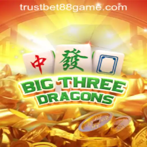 BigThreeDragons: The Exciting New Experience at TRUSTBET88 CASINO