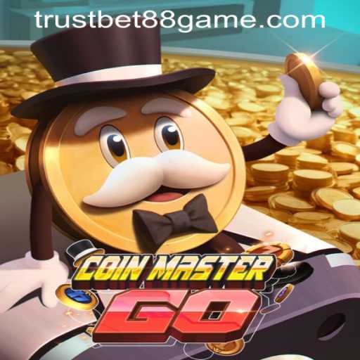 Exploring the Exciting World of CoinMasterGO and TRUSTBET88 CASINO