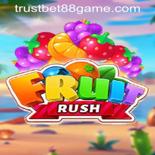 Exploring FruitRush at TRUSTBET88 CASINO: A Comprehensive Guide