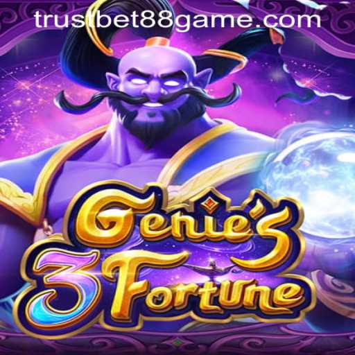 Genie3Fortune: An Exciting Adventure at TRUSTBET88 CASINO