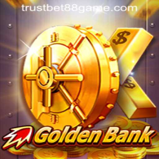 Discover the Exciting World of GoldenBank at TRUSTBET88 CASINO