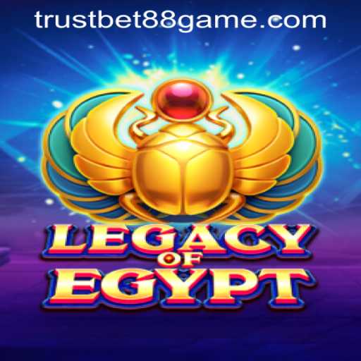 Exploring the Enchanting World of LegacyOfEgypt at TRUSTBET88 CASINO