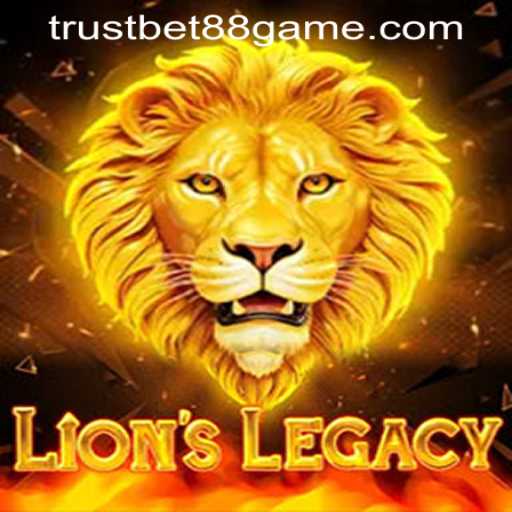Exploring the Majesty of LionsLegacy in TRUSTBET88 CASINO