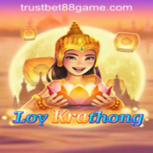 Exploring the Thrills of LoyKrathong at TRUSTBET88 CASINO