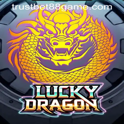 Exploring the Thrills of LuckyDragon at TRUSTBET88 CASINO