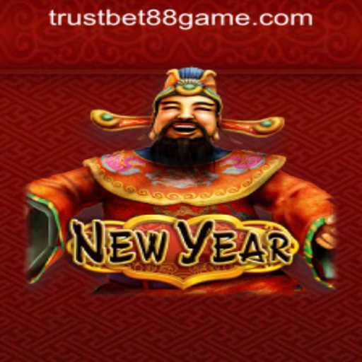Explore NewYear Game at TRUSTBET88 CASINO