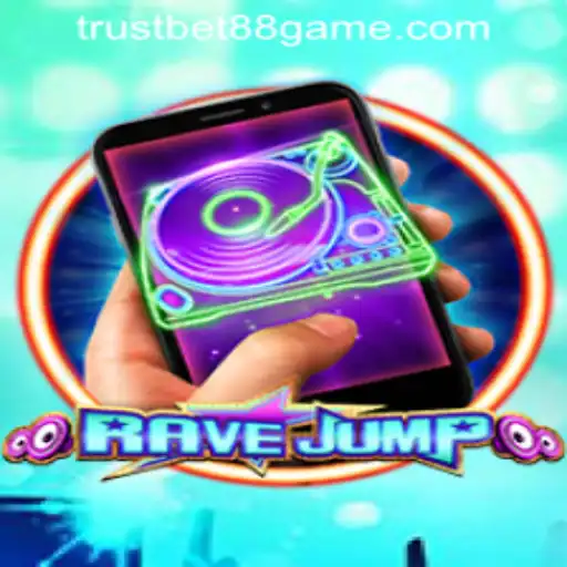 RaveJumpmobile: An Energetic Gaming Experience at TRUSTBET88 CASINO
