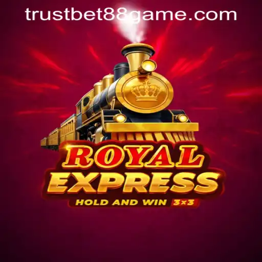 The Exciting World of Royalexpress: A Journey Through TRUSTBET88 CASINO
