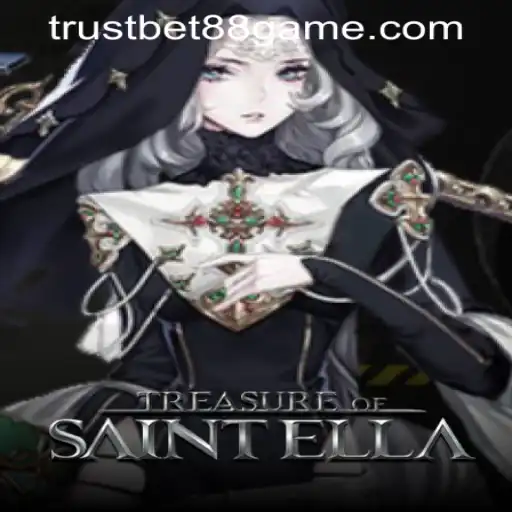 Discover the Thrilling Adventure of TreasureofSaintElla at TRUSTBET88 CASINO